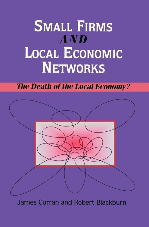 Produktbild: Small Firms and Local Economic Networks