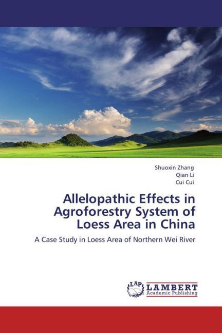 Produktbild: Zhang, S: Allelopathic Effects in Agroforestry System of Loe