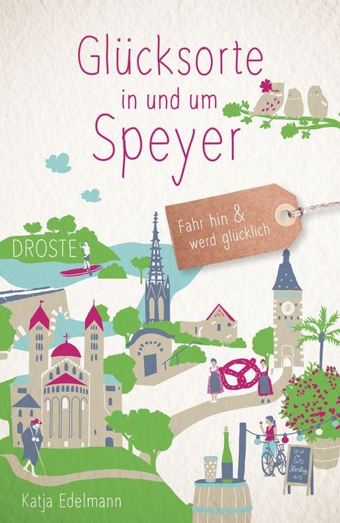 Produktbild: Glücksorte in und um Speyer