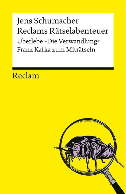 Produktbild: Reclams Rätselabenteuer. Überlebe "Die Verwandlung". Franz Kafka zum Miträtseln