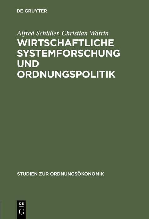 Produktbild: Wirtschaftliche Systemforschung und Ordnungspolitik