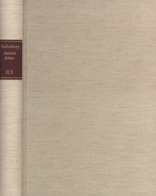 Produktbild: Shaftesbury (Anthony Ashley Cooper): Standard Edition / II. Moral and Political Philosophy. Band 5: Chart&aelig; Socratic&aelig;: Design of a Socratick History
