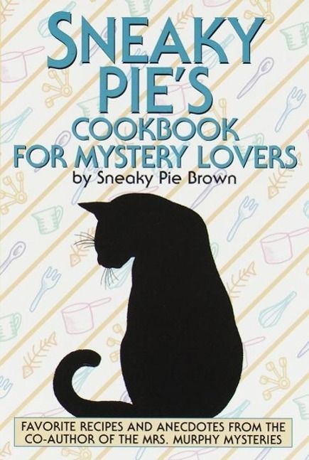 Produktbild: Sneaky Pie's Cookbook for Mystery Lovers