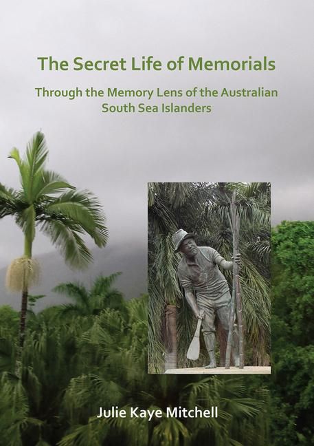 Produktbild: Mitchell, J: Secret Life of Memorials: Through the Memory Le