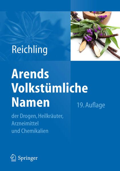Produktbild: Arends Volkst&uuml;mliche Namen der Drogen, Heilkr&auml;uter, Arzneimittel und Chemikalien