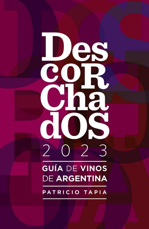 Produktbild: Descorchados 2023 Gu&iacute;a de vinos de Argentina