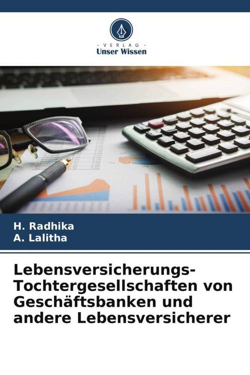 Produktbild: Lebensversicherungs-Tochtergesellschaften von Gesch&auml;ftsbanken und andere Lebensversicherer