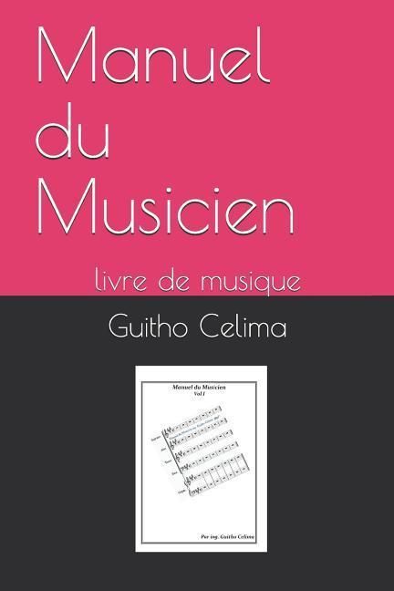 Produktbild: Manuel Du Musicien: Livre de Musique