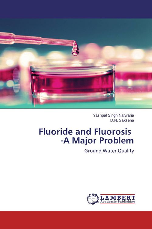 Produktbild: Fluoride and Fluorosis -A Major Problem