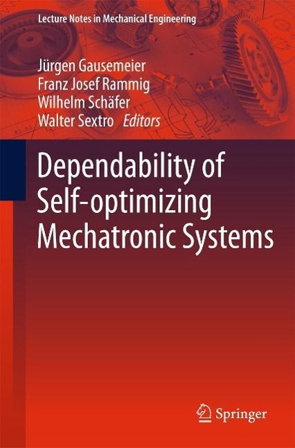Produktbild: Dependability of Self-Optimizing Mechatronic Systems