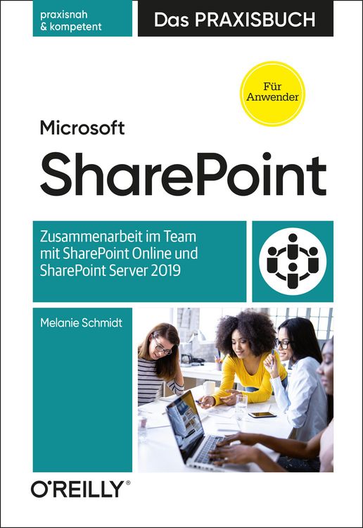 Produktbild: Microsoft SharePoint - Das Praxisbuch f&uuml;r Anwender