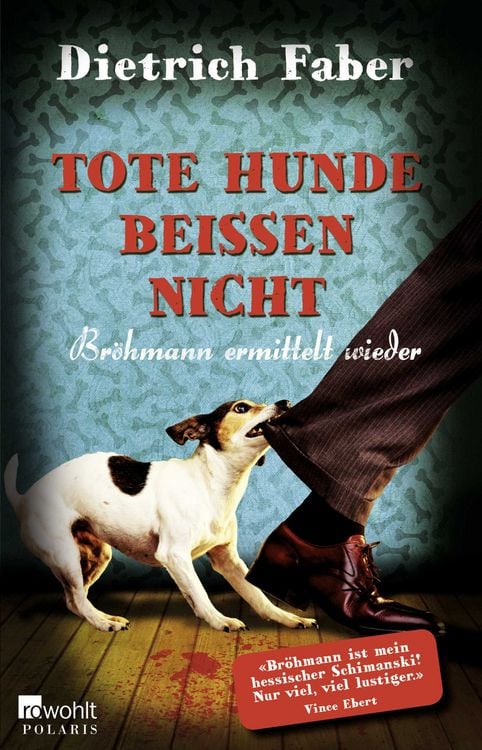 Produktbild: Tote Hunde bei&szlig;en nicht