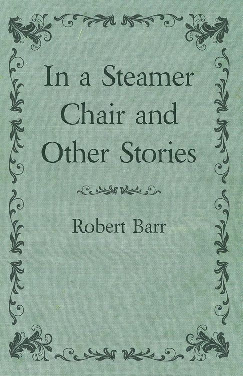 Produktbild: In a Steamer Chair and Other Stories