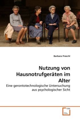 Produktbild: Preschl, B: Nutzung von Hausnotrufger&auml;ten im Alter