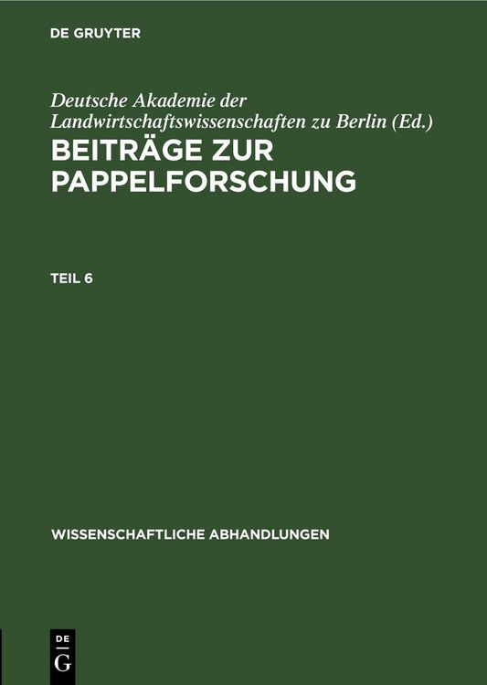 Produktbild: Beitr&auml;ge zur Pappelforschung. Teil 6