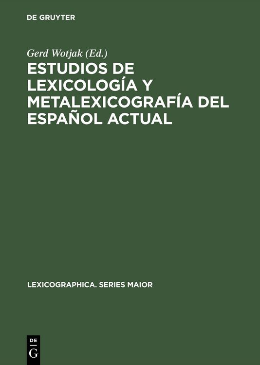 Produktbild: Estudios de lexicolog&iacute;a y metalexicograf&iacute;a del espa&ntilde;ol actual