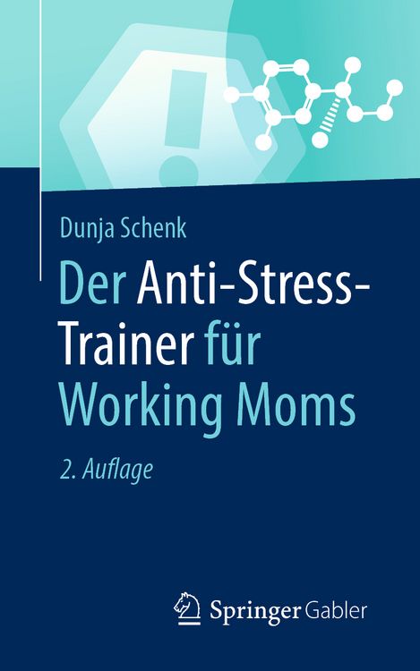 Produktbild: Der Anti-Stress-Trainer f&uuml;r Working Moms