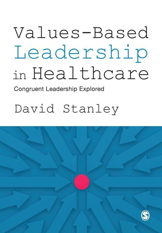 Produktbild: Values-Based Leadership in Healthcare