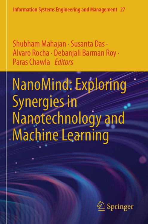 Produktbild: NanoMind: Exploring Synergies in Nanotechnology and Machine Learning