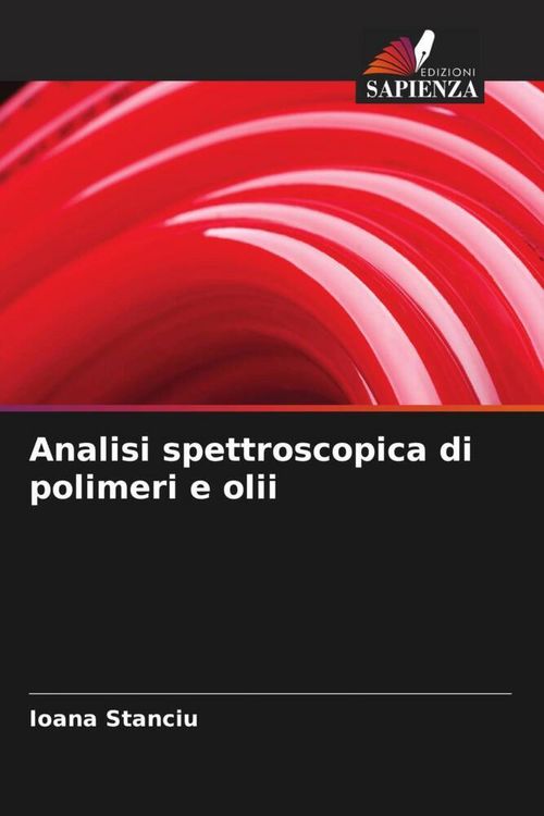 Produktbild: Analisi spettroscopica di polimeri e olii