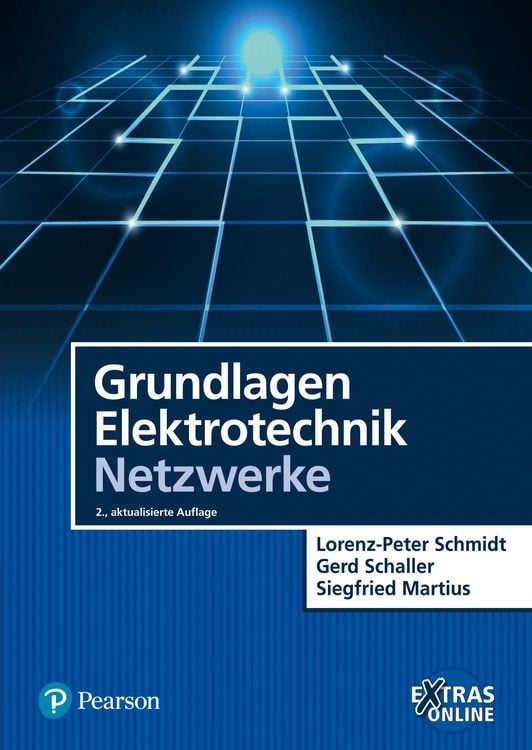 Bild vom Artikel Grundlagen Elektrotechnik - Netzwerke vom Autor Lorenz-Peter Schmidt