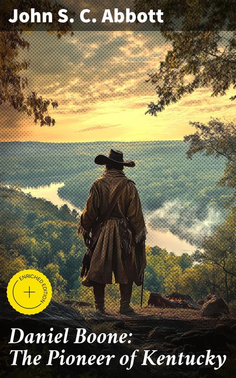 Produktbild: Daniel Boone: The Pioneer of Kentucky
