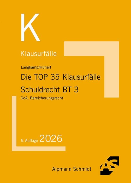 Produktbild: Die TOP 35 Klausurf&auml;lle Schuldrecht BT 3