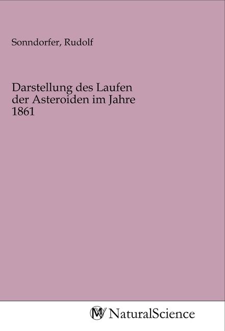 Produktbild: Darstellung des Laufen der Asteroiden im Jahre 1861