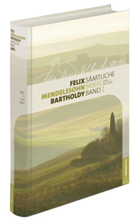 Produktbild: Felix Mendelssohn Bartholdy - S&auml;mtliche Briefe in 12 B&auml;nden