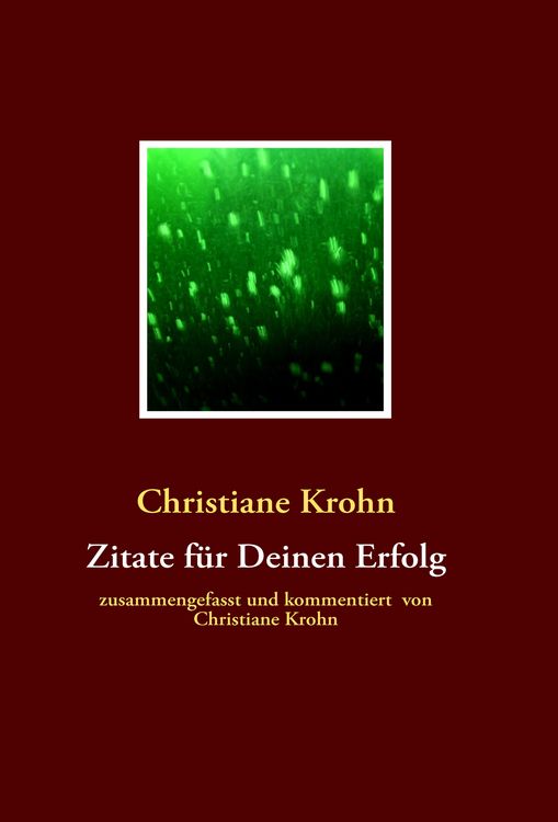 Produktbild: Zitate f&uuml;r Deinen Erfolg
