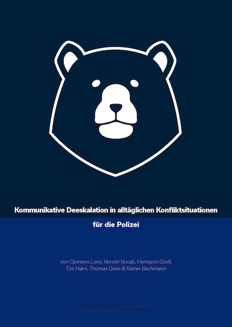 Produktbild: Kommunikative Deeskalation in allt&auml;glichen Konfliktsituationen f&uuml;r die Polizei