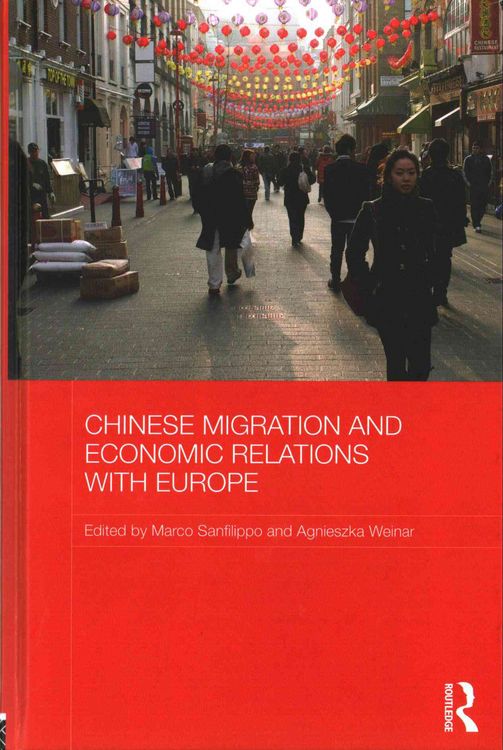 Produktbild: Chinese Migration and Economic Relations with Europe
