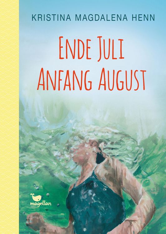 Produktbild: Ende Juli, Anfang August