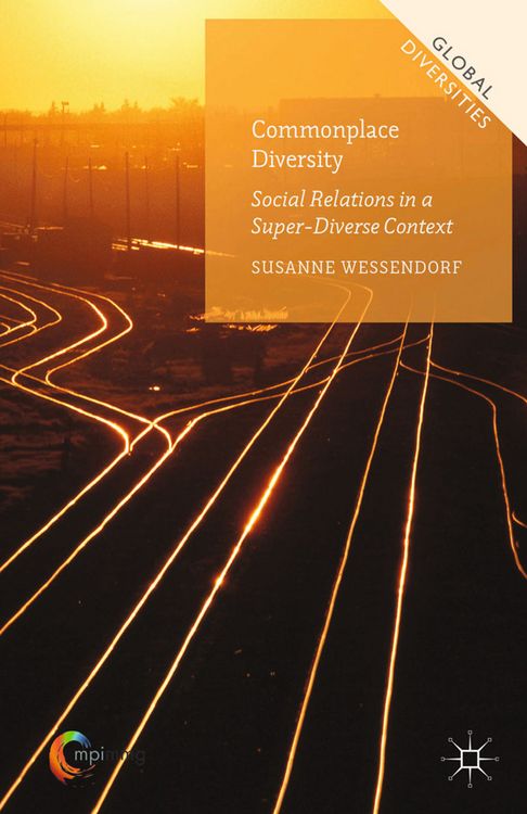 Produktbild: Commonplace Diversity: Social Relations in a Super-Diverse Context