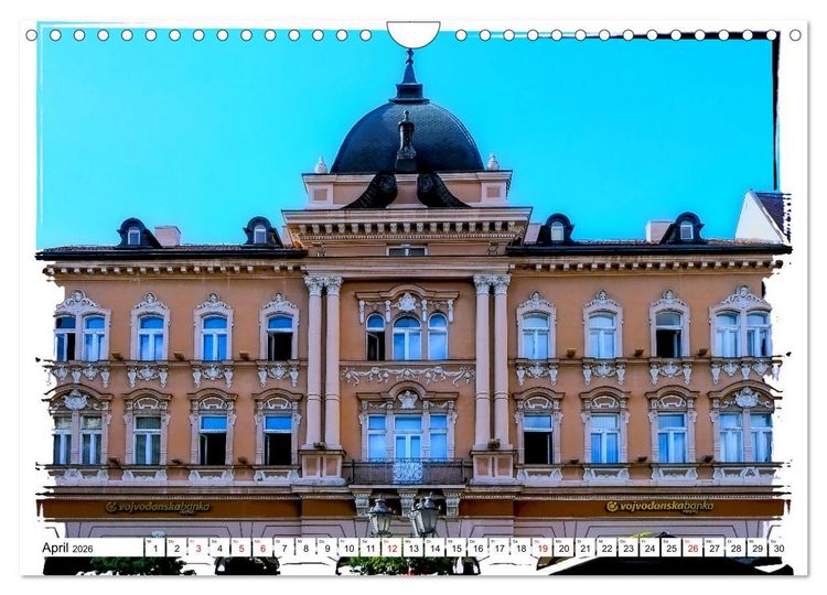 Produktbild: Novi Sad Serbiens unbekannte Sch&ouml;nheit (Wandkalender 2026 DIN A4 quer), CALVENDO Monatskalender