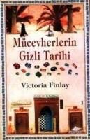 Produktbild: M&uuml;cevherlerin Gizli Tarihi