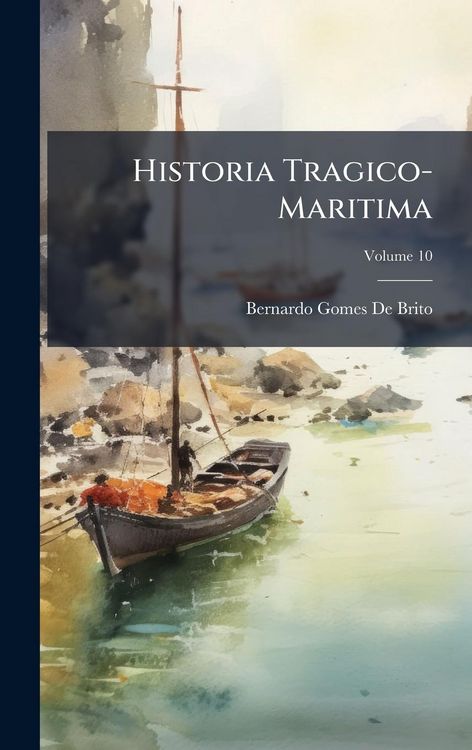Produktbild: Historia Tragico-Maritima