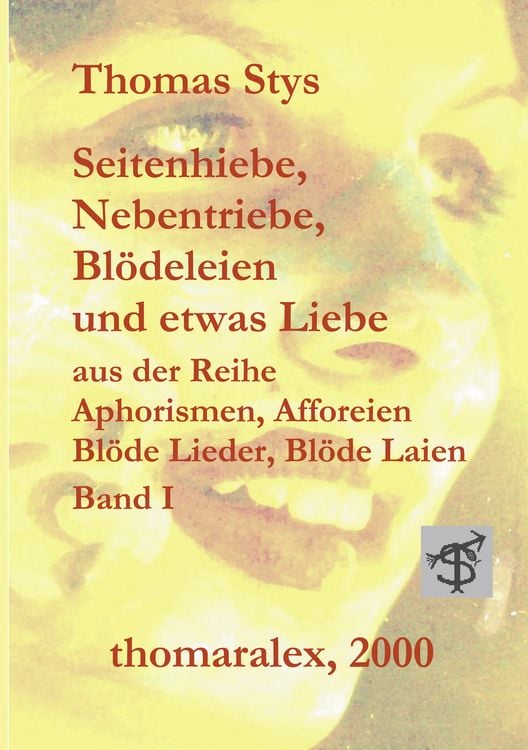Produktbild: Seitenhiebe, Nebentriebe, Bl&ouml;deleien...