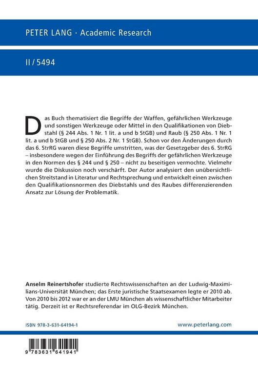 Produktbild: Begriffsjurisprudenz zu den Waffen, gef&auml;hrlichen Werkzeugen und sonstigen Werkzeugen oder Mitteln in den Qualifikationen von Diebstahl und Raub