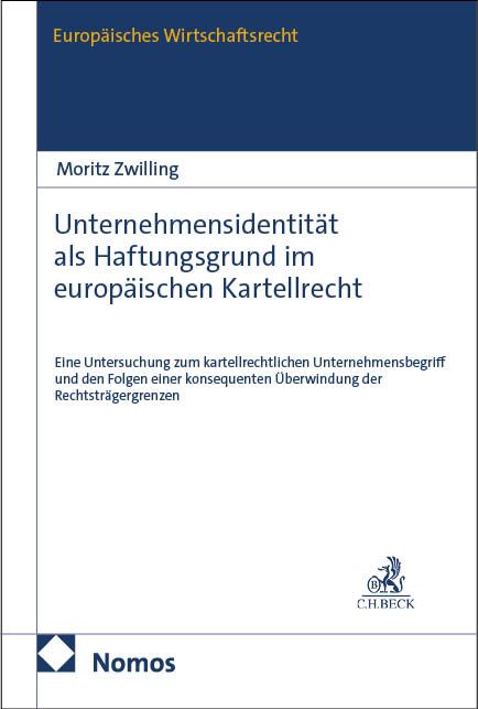 Produktbild: Unternehmensidentit&auml;t als Haftungsgrund im europ&auml;ischen Kartellrecht