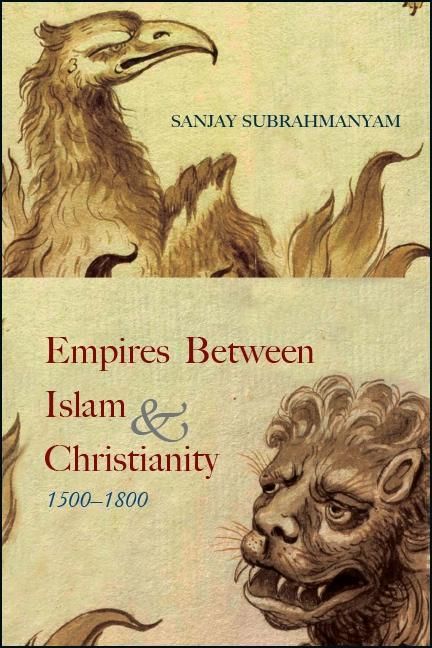 Produktbild: Empires between Islam and Christianity, 1500-1800