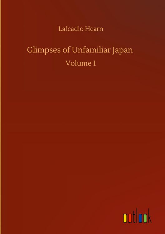 Produktbild: Glimpses of Unfamiliar Japan