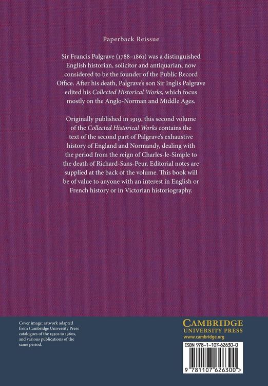 Produktbild: The Collected Historical Works of Sir Francis Palgrave, K.H.