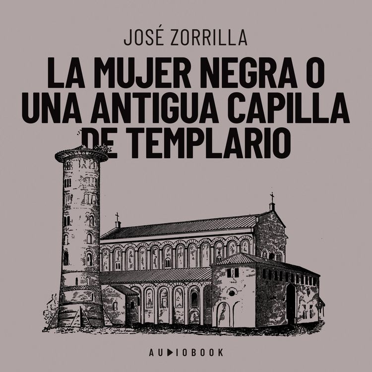 Produktbild: La mujer negra o una antigua capilla de templario