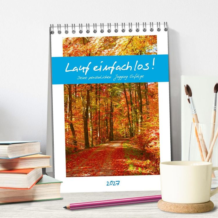 Produktbild: Lauf einfach los! Deine pers&ouml;nlichen Jogging Erfolge (Tischkalender 2027 DIN A5 hoch), CALVENDO Monatskalender