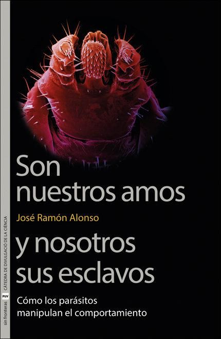 Produktbild: Son nuestros amos y nosotros sus esclavos