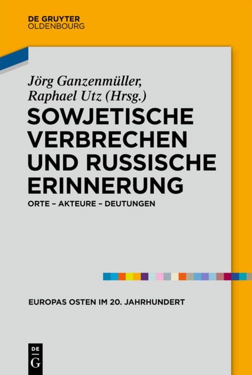 Produktbild: Sowjetische Verbrechen und russische Erinnerung