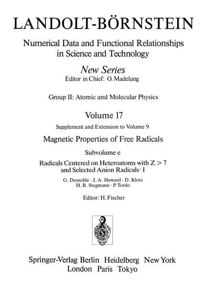 Produktbild: Radicals Centered on Heteroatoms with Z > 7 and Selected Anion Radicals I / Heteroatomzentrierte (Z > 7) Radikale und ausgew&auml;hlte Anionradikale I