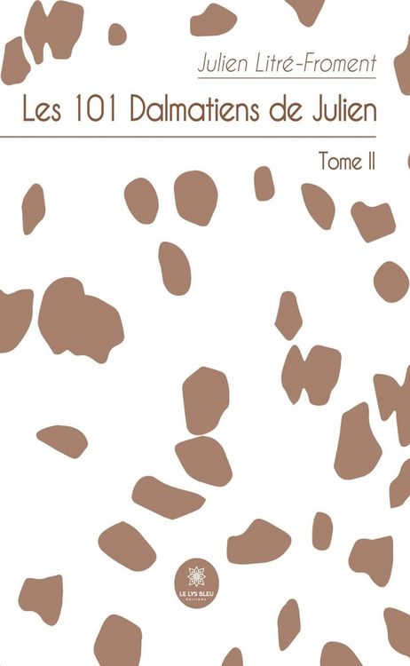 Produktbild: Les 101 Dalmatiens de Julienv- Tome 2