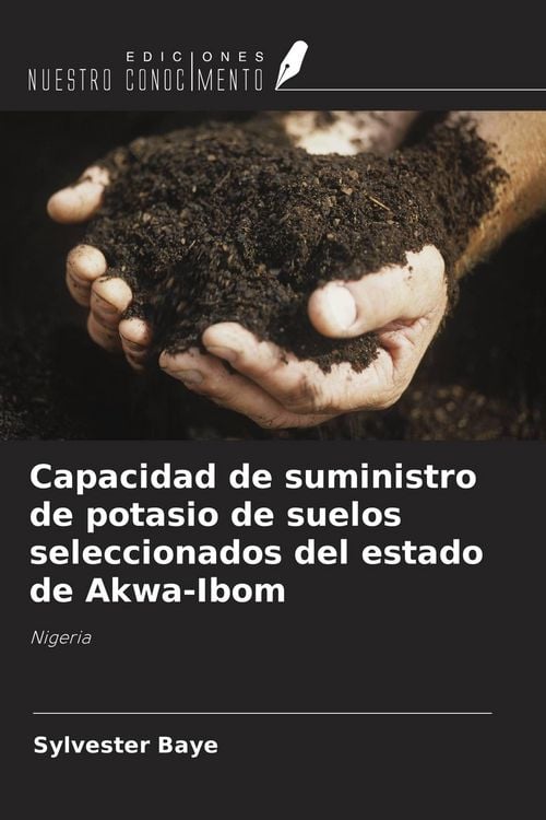 Produktbild: Capacidad de suministro de potasio de suelos seleccionados del estado de Akwa-Ibom